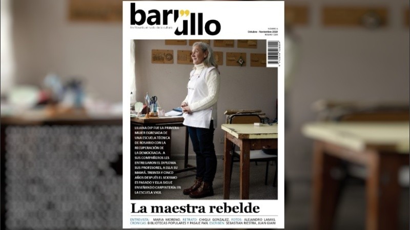La nota de tapa de la cuarta Barullo retrata la historia de Liliana Dip, la primera mujer egresada en democracia de una escuela técnica de Rosario.